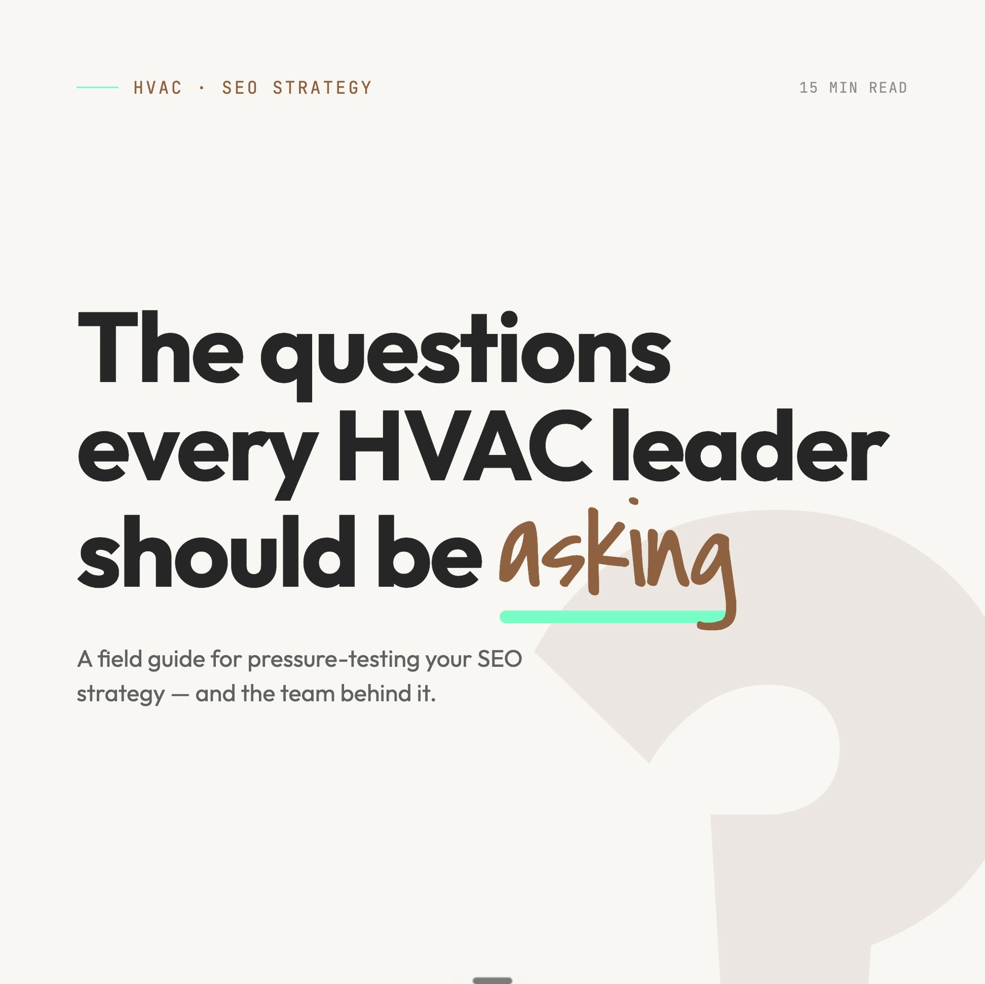 HVAC SEO Strategies: Questions Every HVAC Leader Should Ask